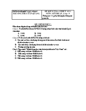 Bộ đề kiểm tra học kì I môn Mĩ thuật Lớp 9 - Năm học 2019-2020 - Trường THCS Tân Quang